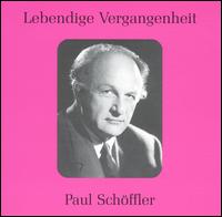 Lebendige Vergangenheit: Paul Schöffler von Paul Schöffler