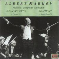 Albert Markov: Violinist, Composer, Conductor von Albert Markov