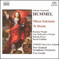 Hummel: Missa Solemnis; Te Deum von TOWER Voices New Zealand