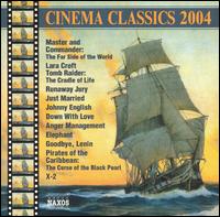 Cinema Classics 2004 von Various Artists