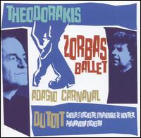 Theodorakis/Zorba the Ballet/3 Pieces from Carnaval, Etc. von Montréal Symphony Orchestra