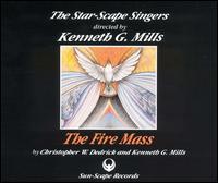 The Fire Mass von The Star-Scape Singers