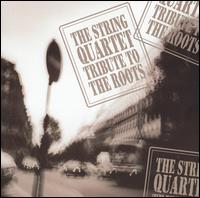 The String Quartet Tribute to The Roots von Angry String Orchestra