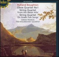 Rutland Boughton: String Quartets; Oboe Quartet No. 1 von Sarah Francis