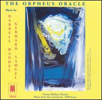 The Orpheus Oracle: Music by Darrell Handel, Gerhard Samuel von Various Artists