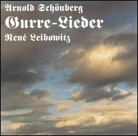 Arnold Schönberg: Gurre-Lieder von René Leibowitz