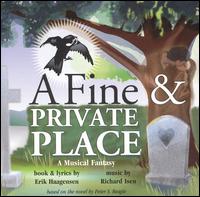 A Fine & Private Place: A Musical Fantasy von Premiere Cast Recording