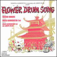 Flower Drum Song [Original Broadway Cast Recording] von Original Broadway Cast