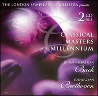 Classical Masters of the Millennium: Johann Sebastian Bach & Ludwig van Beethoven von Various Artists