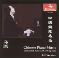 Chinese Piano Music: Traditional, Folk and Contemporary von Li Fan