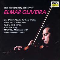 The Extraordinary Artistry of Elmar Oliveira von Elmar Oliveira