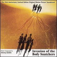 Invasion of the Body Snatchers [25th Anniversary Limited Edition Original Motion Picture Soundtrack] von Original Score