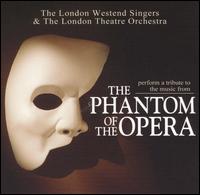 A Tribute to the Music from The Phantom of the Opera von London Theatre Orchestra