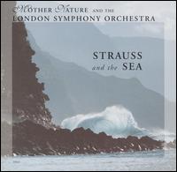 Strauss and the Sea von London Symphony Orchestra