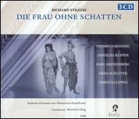 Richard Strauss: Die frau ohne schatten von Winfried Zillig