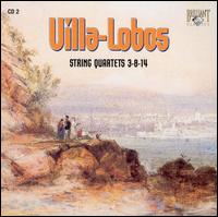 Villa-Lobos: String Quartets 3, 8 & 14 von Cuarteto LatinoAmericano