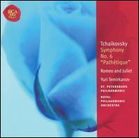 Tchaikovsky: Symphony No. 6 "Pathétique"; Romeo and Juliet von Yuri Temirkanov