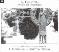 La Tarantella: Antidotum Tarantulae [Hybrid] von L'Arpeggiata