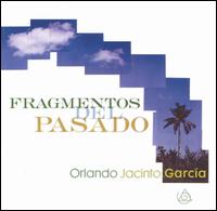 Orlando Jacinto García: Fragmentos del Pasado von Various Artists