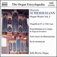 Scheidemann: Organ Works, Vol. 5 von Julia Brown