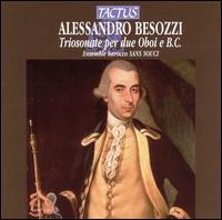 Alessandro Besozzi: Triosonate per due Oboi B.C. von Ensemble Barocco Sans Souci