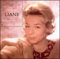 Night and Day: Songs of Cole Porter von Liane & The Boheme Bar Trio