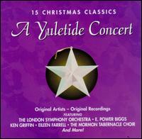 15 Christmas Classics: A Yuletide Concert von Various Artists