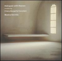 Dialogues with Heaven von Musica Secreta