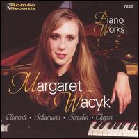 Piano Works von Margaret Wacyk