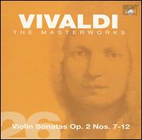 Vivaldi: Violin Sonatas Op. 2 Nos. 7-12 von Various Artists