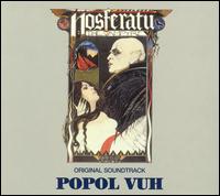 Nosferatu: The Vampyre (Original Soundtrack) von Popol Vuh