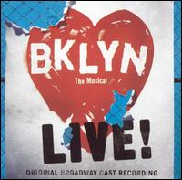 Brooklyn: The Musical (Original Broadway Cast) von Original Broadway Cast