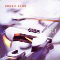 Michael Torke: Four von Kent Nagano