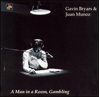 Gavin Bryars: A Man in a Room, Gambling von Juan Muñoz