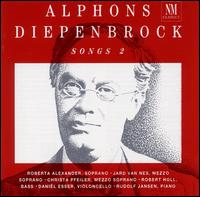 Alphons Diepenbrock: Songs 2 von Various Artists