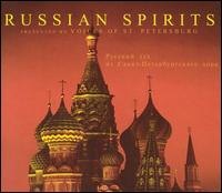 Russian Spirits von Voices of St. Petersburg