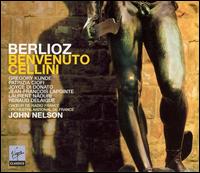 Berlioz: Benvenuto Cellini von John Nelson