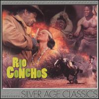 Rio Conchos [Original Motion Picture Soundtrack] von Jerry Goldsmith