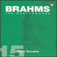 Brahms: Cello Sonatas von Herre-Jan Stegenga