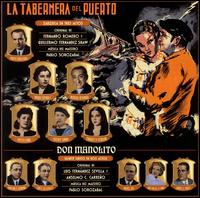 Pablo Sorozabal: La Taberna del Puerto; Don Manolito von Various Artists