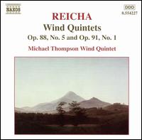 Reicha: Wind Quintets, Opp. 88/5 & 91/1 von Michael Thompson Wind Quintet