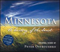 Minnesota: A History of the Land (Original Score) von Peter Ostroushko