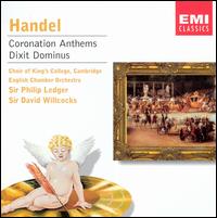 Handel: Coronation Anthems; Dixit Dominus von King's College Choir of Cambridge