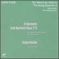 John Cage: 44 Harmonies From Apartment House 1776; Cheap Imitation von Arditti String Quartet