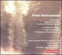 Hans Abrahamsen: Stratifications; Nacht und Trompeten; Concerto for Piano and Orchestra von Various Artists