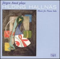 Hilding Hallnäs: Music for Piano Solo von Jorgen Amso