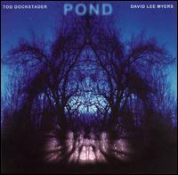 Pond von Tod Dockstader