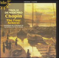 Chopin: The Four Scherzi; Variations von Nikolai Demidenko