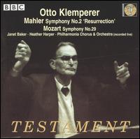 Mahler: Symphony No. 2 'Resurrection'; Mozart: Symphony No. 29 von Otto Klemperer