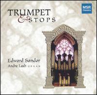 Trumpet & Stops von Edward Sandor